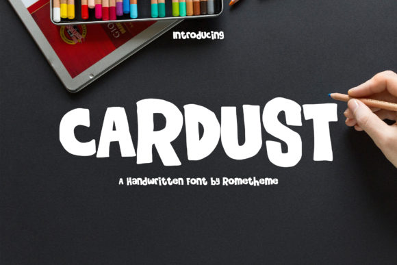 Bring Your Creations to Life with Cardust Font
