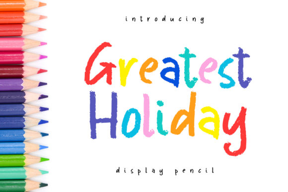 Greatest Holiday: A Festive and Playful Display Font