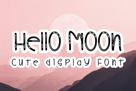 Hello Moon: A Sweet and Simple Display Font for Editorial Design