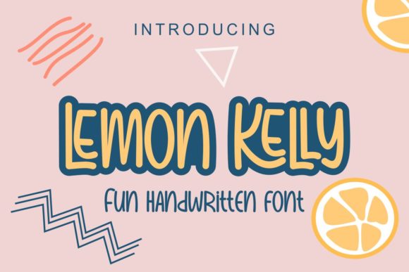 Lemon Kelly: A Fun and Joyful Display Font for Your Campaigns