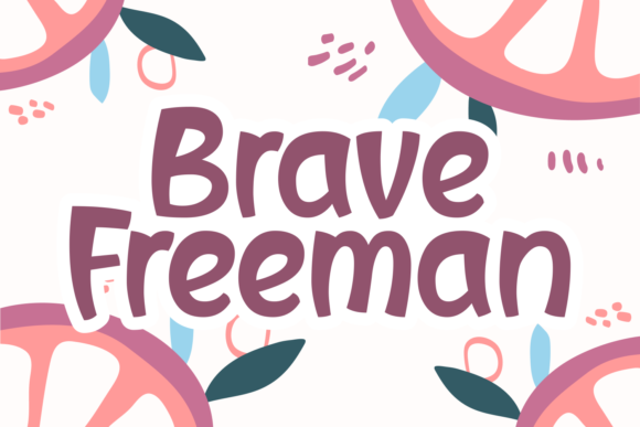 Transform Your Brand with Brave Freeman: A Fun and Modern Display Font